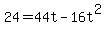 +24=+44t-16t%5E2+