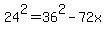 +24%5E2+=+36%5E2+-+72x+