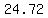+24.72+