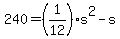+240+=+%281%2F12%29%2As%5E2+-+s+