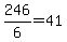 +246%2F6+=+41+