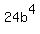 +24b%5E4