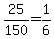 +25%2F150+=+1%2F6+