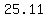 +25.11+
