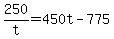+250%2Ft+=+450t+-+775+