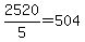 +2520%2F5+=+504+