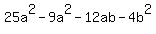 +25a%5E2+-+9a%5E2+-+12ab+-+4b%5E2%29+