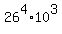 +26%5E4+%2A+10%5E3+