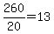 +260%2F20+=+13+