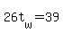 +26t%5Bw%5D+=39+