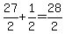 +27%2F2+%2B+1%2F2+=+28%2F2+