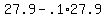+27.9+-+.1%2A27.9+