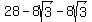 +28+-+8sqrt%283%29+-+8sqrt%283%29+