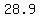+28.9+