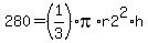 +280+=+%281%2F3%29%2Api%2Ar2%5E2%2Ah