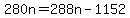 +280n+=+288n+-+1152+