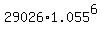 +29026%2A1.055%5E6+