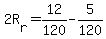 +2R%5Br%5D+=+12%2F120+-+5%2F120+