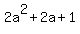 +2a%5E2+%2B+2a+%2B+1+