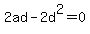 +2a+d++-+2+d%5E2=0