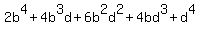 +2b%5E4%2B4b%5E3d%2B6b%5E2d%5E2%2B4bd%5E3%2Bd%5E4+
