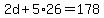 +2d+%2B+5%2A26+=+178+