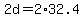 +2d+=+2%2A32.4+