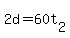 +2d+=+60t%5B2%5D+