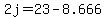 +2j+=+23+-+8.666+