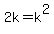 +2k+=+k%5E2+