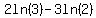+2ln%283%29+-+3ln%282%29+