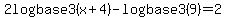 +2log+base+3%28x%2B4%29-log+base+3%289%29=2+