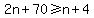 +2n%2B70%3E=n%2B4+