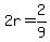 +2r+=+2%2F9+