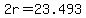 +2r+=+23.493+