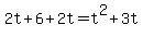 +2t+%2B+6+%2B+2t+=+t%5E2+%2B+3t+
