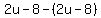 +2u-8+-+%282u-8%29+
