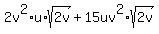 +2v%5E2%2Au%2Asqrt%282v%29+%2B+15uv%5E2%2Asqrt%282v%29+