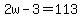 +2w+-+3+=+113+