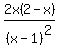 +2x%28+2+-+x%29%2F%28x-1%29%5E2