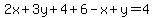 +2x%2B3y%2B4%2B6-x%2By=4+