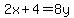 +2x%2B4=8y