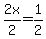 +2x%2F2+=+1%2F2