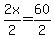 +2x%2F2++=+60%2F2