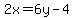 +2x=6y-4