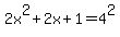 +2x%5E2+%2B+2x+%2B+1+=+4%5E2+