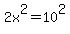 +2x%5E2+=+10%5E2+
