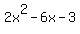+2x%5E2+-+6x+-+3+