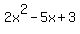 +2x%5E2-5x%2B3+
