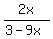 +2x+%2F+%283-9x%29+